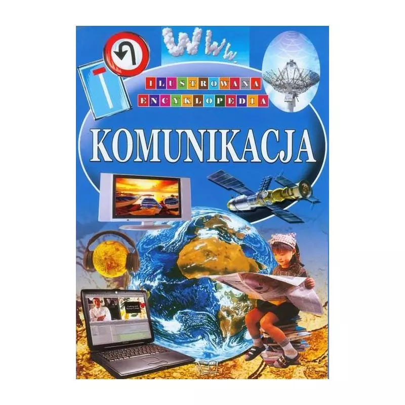 KOMUNIKACJA ILUSTROWANA ENCYKLOPEDIA - Arti