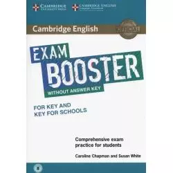 CAMBRIDGE ENGLISH EXAM BOOSTER FOR KEY AND KEY FOR SCHOOLS COMPREHENSIVE EXAM PRACTICE FOR STUDENTS Caroline Chapman - Camb...