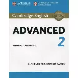 CAMBRIDGE ENGLISH ADVANCED 2 STUDENTS BOOK WITHOUT ANSWERS - Cambridge University Press