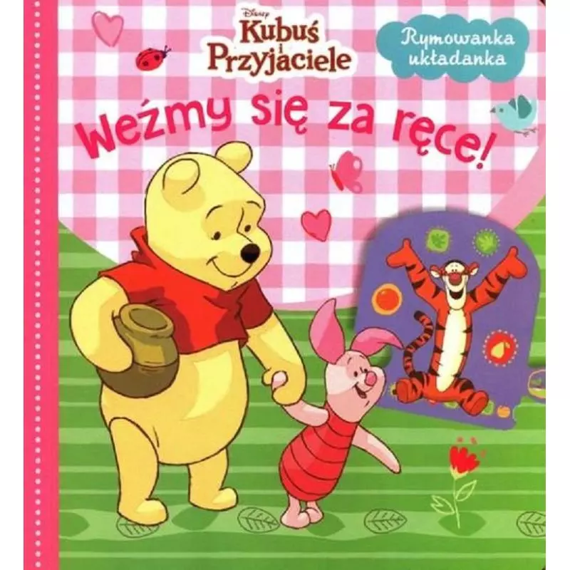 DISNEY KUBUŚ I PRZYJACIELE WEŻMY SIĘ ZA RĘCE! 1+ - Olesiejuk