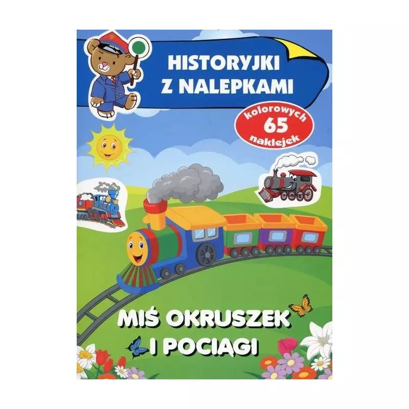 HITORYJKI Z NALEPKAMI MIŚ OKRUSZEKI POCIĄGI Anna Wiśniewska