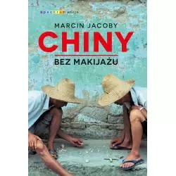 CHINY BEZ MAKIJAŻU Marcin Jacoby - Muza