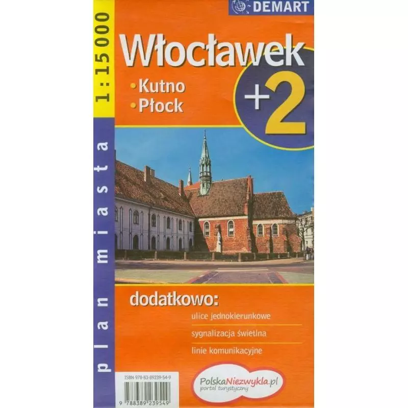 WŁOCŁAWEK PŁOCK +2 PLAN MIASTA 1 : 15 000 - Demart