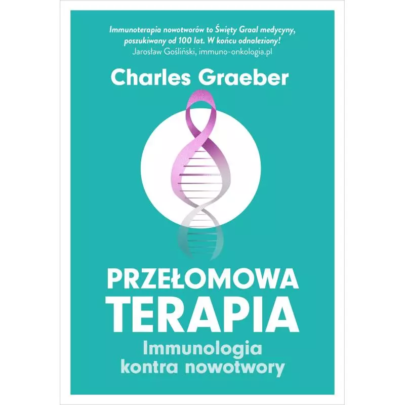 PRZEŁOMOWA TERAPIA Charles Graeber - Znak