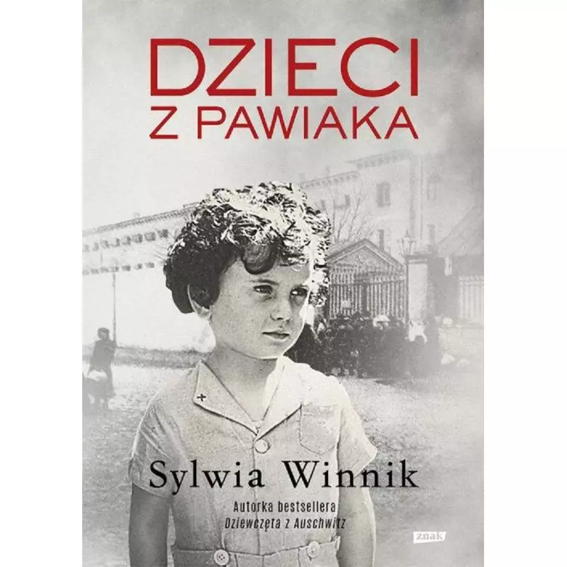 DZIECI Z PAWIAKA Sylwia Winnik - Znak