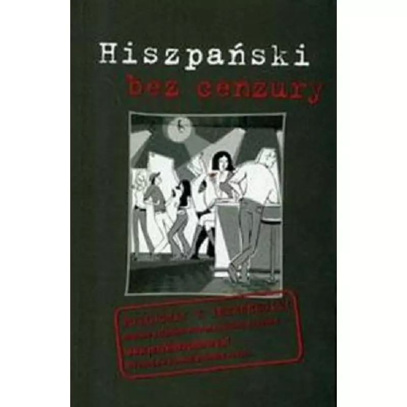 HISZPAŃSKI BEZ CENZURY - Langenscheidt