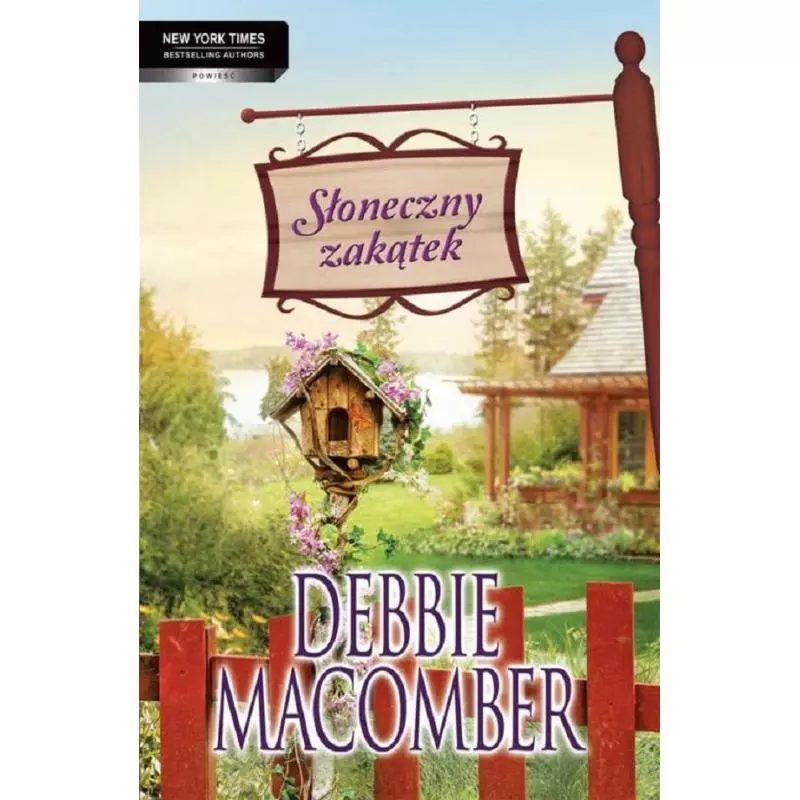 SŁONECZNY ZAKĄTEK Debbie Macomber - Harlequin