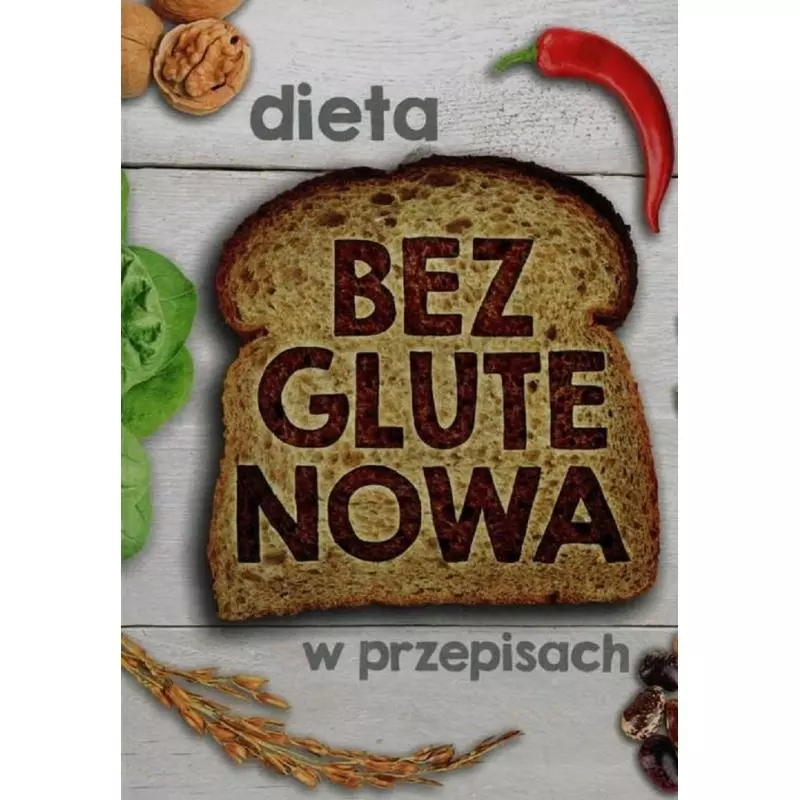 DIETA BEZGLUTENOWA W PRZEPISACH - Olesiejuk