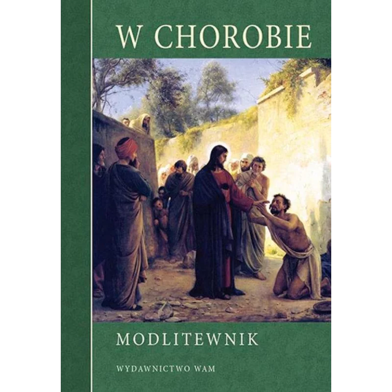 MODLITEWNIK W CHOROBIE - WAM