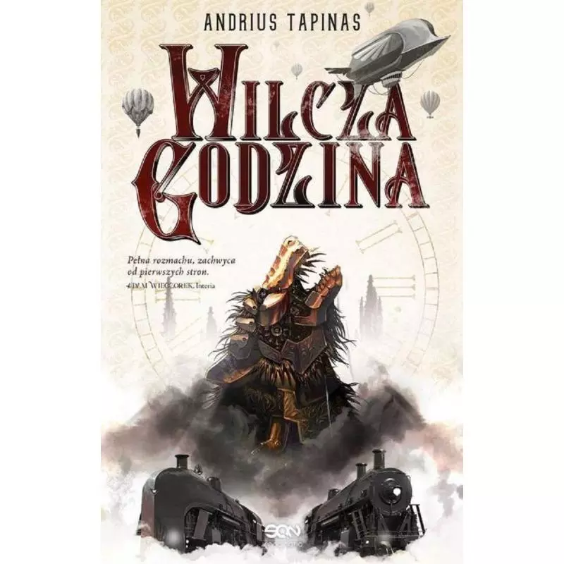 WILCZA GODZINA Andrius Tapinas - Sine Qua Non