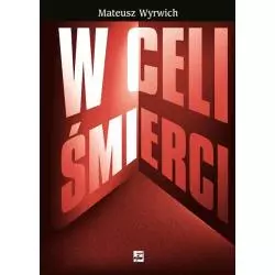 W CELI ŚMIERCI Mateusz Wyrwich - Rytm