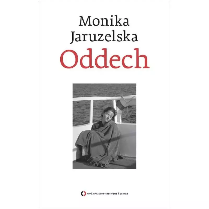 ODDECH Monika Jaruzelska - Czerwone i Czarne