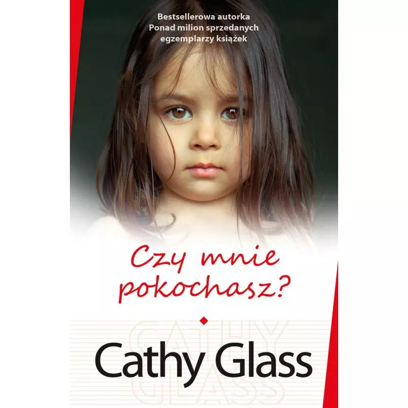 CZY MNIE POKOCHASZ? Cathy Glass - Muza