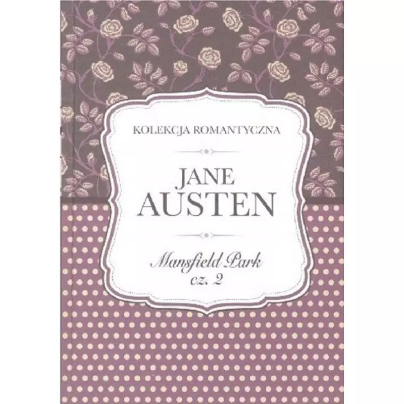 MANSFIELD PARK 2 Jane Austen - Prószyński