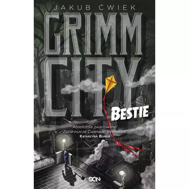 BESTIE GRIMM CITY Jakub Ćwiek - Sine Qua Non