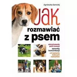 JAK ROZMAWIAĆ Z PSEM Agnieszka Samolej - SBM