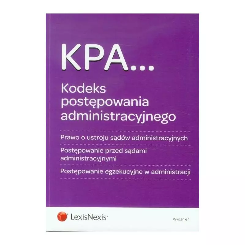 KODEKS POSTĘPOWANIA ADMINISTRACYJNEGO - LexisNexis