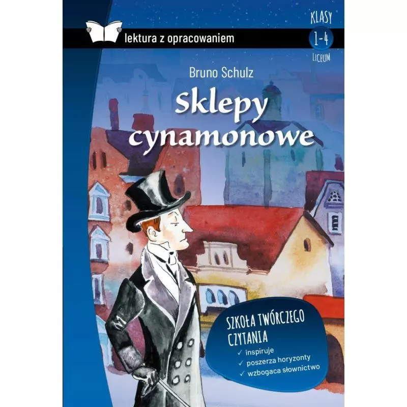 SKLEPY CYNAMONOWE LEKTURA Z OPRACOWANIEM Bruno Schulz - SBM