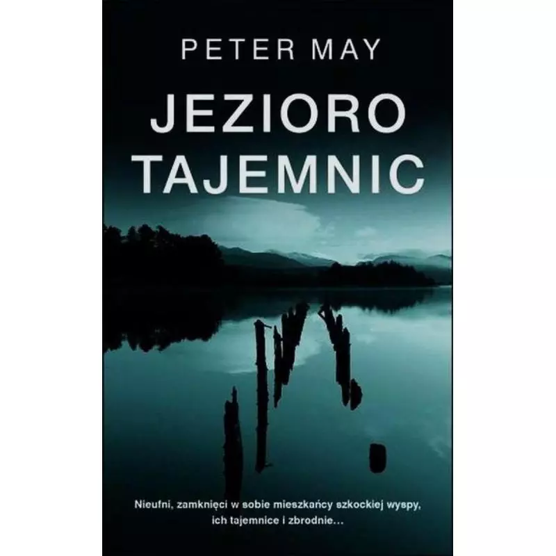 JEZIORO TAJEMNIC Peter May - Albatros