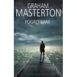 POGRZEBANI Graham Masterton - Albatros