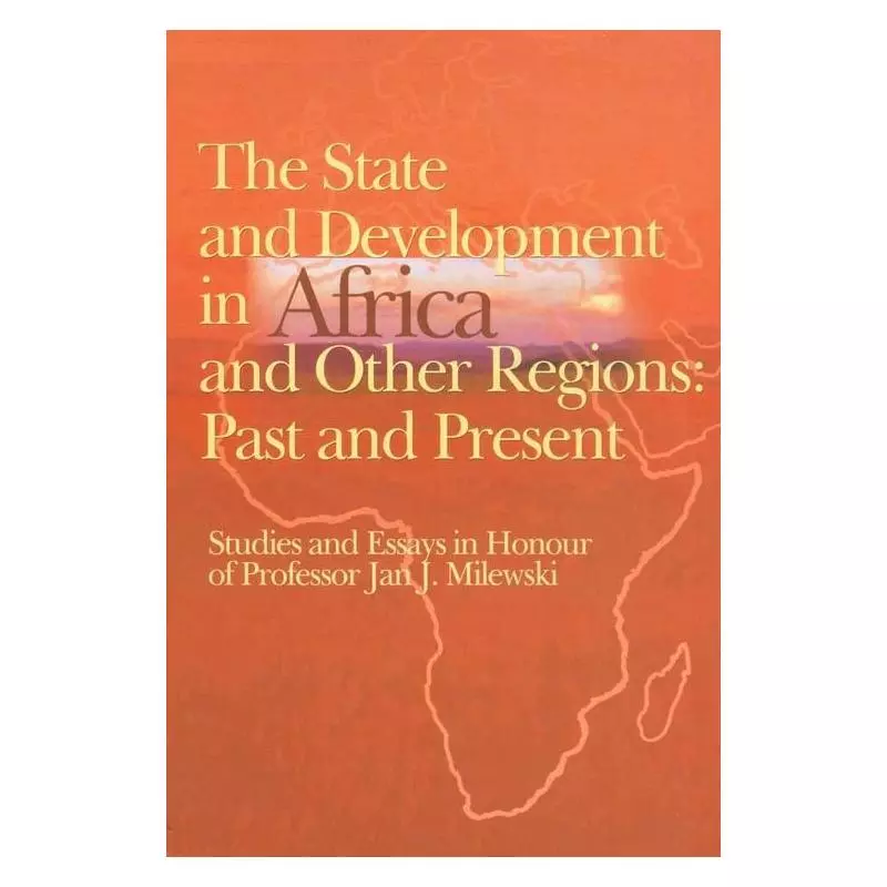 THE STATE AND DEVELOPMENT IN AAFRICA AND OTHER REGIONS: PAST AND PRESENT - Aspra