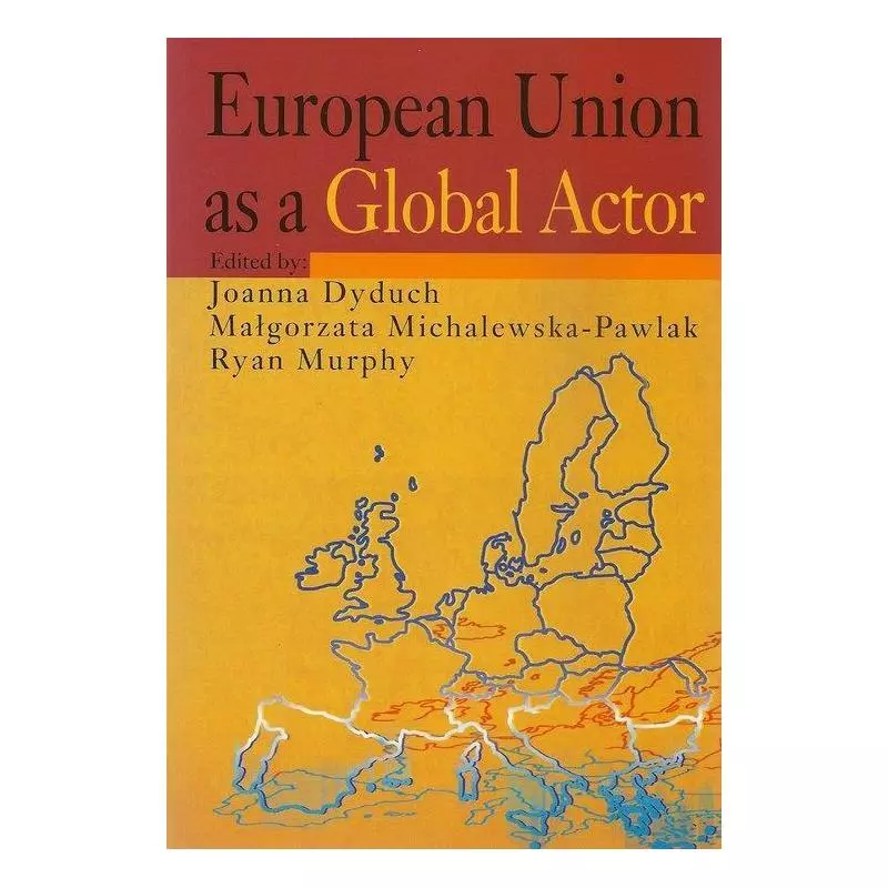 EUROPEAN UNION AS A GLOBAL ACTOR - Aspra