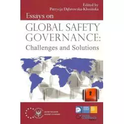 GLOBAL SAFETY GOVERNANCE CHALLENGES AND SOLUTIONS Patrycja Dąbrowska-Kłosińska - Aspra