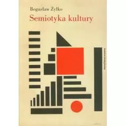 SEMIOTYKA KULTURY SZKOŁA TARTUSKO-MOSKIEWSKA Bogusław Żyłko - Słowo / obraz terytoria