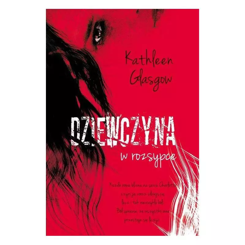DZIEWCZYNA W ROZSYPCE Kathleen Glasgow - Jaguar