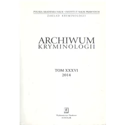 ARCHIWUM KRYMINOLOGII XXXVII 2016 - Scholar