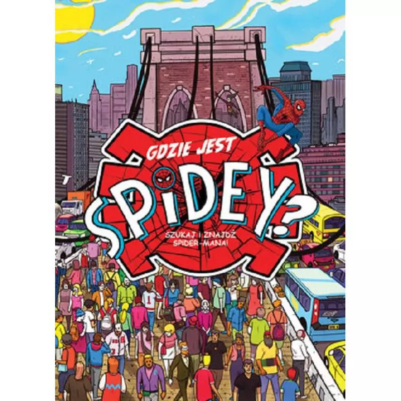 GDZIE JEST SPIDEY? SZUKAJ I ZNAJDŹ SPIDER-MANA - Olesiejuk