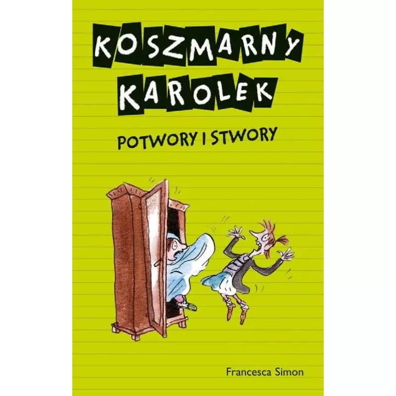 KOSZMARNY KAROLEK POTWORY I STWORY Simon Francesca - Znak