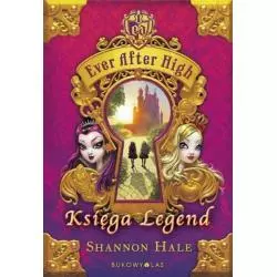 EVER AFTER HIGH KSIĘGA LEGEND Shannon Hale - Bukowy las