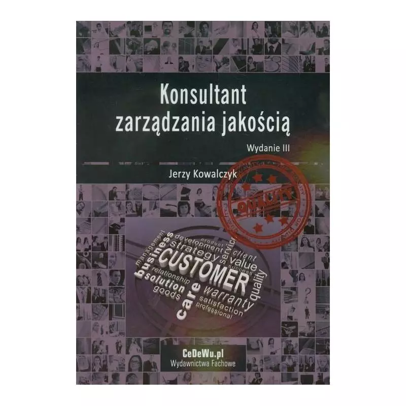 KONSULTANT ZARZĄDZANIA JAKOŚCIĄ Jerzy Kowalczyk - CEDEWU