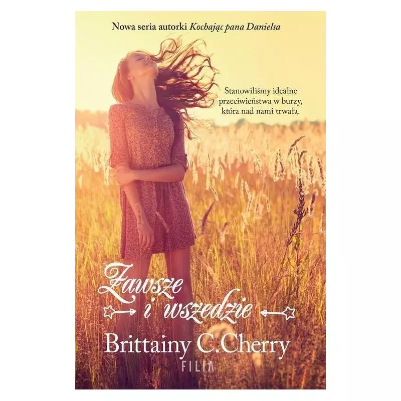 ZAWSZE I WSZĘDZIE Brittainy C. Cherry - Filia