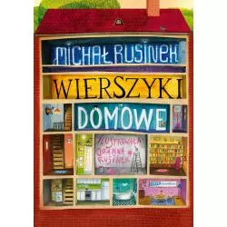 WIERSZYKI DOMOWE Michał Rusinek - Znak