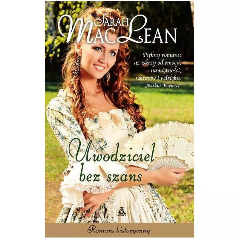 UWODZICIEL BEZ SZANS Sarah MacLean - Amber