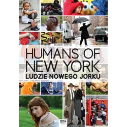 HUMANS OF NEW YORK LUDZIE NOWEGO JORKU Brandon Stanton - Sine Qua Non