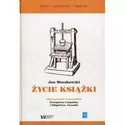 ŻYCIE KSIĄZKI Jan Muszkowski - Wydawnictwo Uniwersytetu Łódzkiego