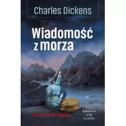 WIADOMOŚĆ Z MORZA Charles Dickens - Ciekawe Miejsca