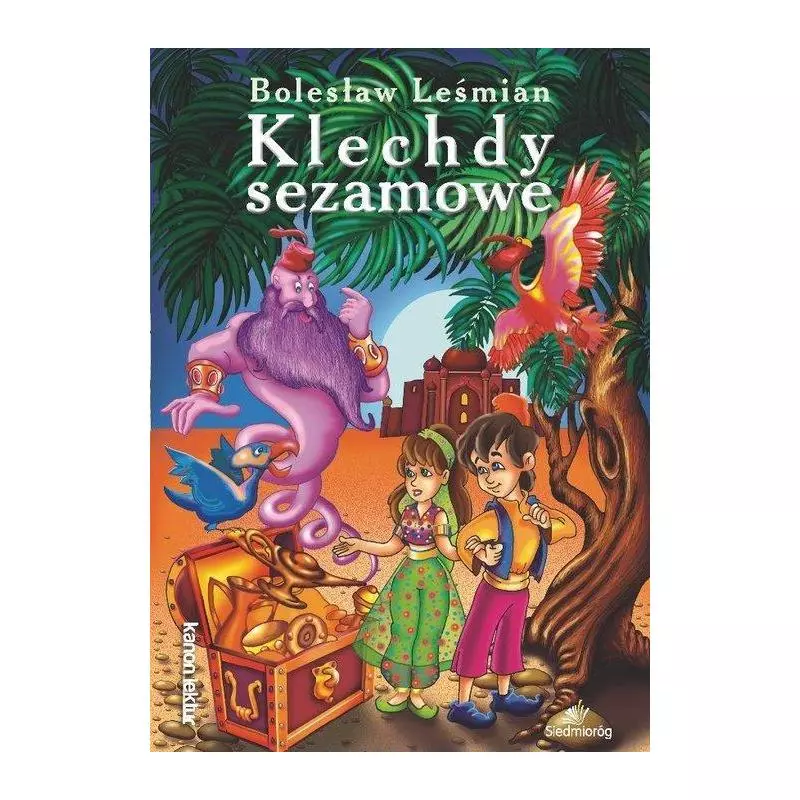 KLECHDY SEZAMOWE Bolesław Leśmian - Siedmioróg