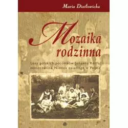 MOZAIKA RODZINNA Maria Diatłowicka - Nowy Świat