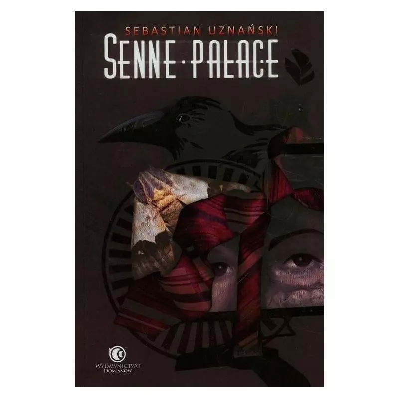 SENNE PAŁACE Sebastian Uznański - 