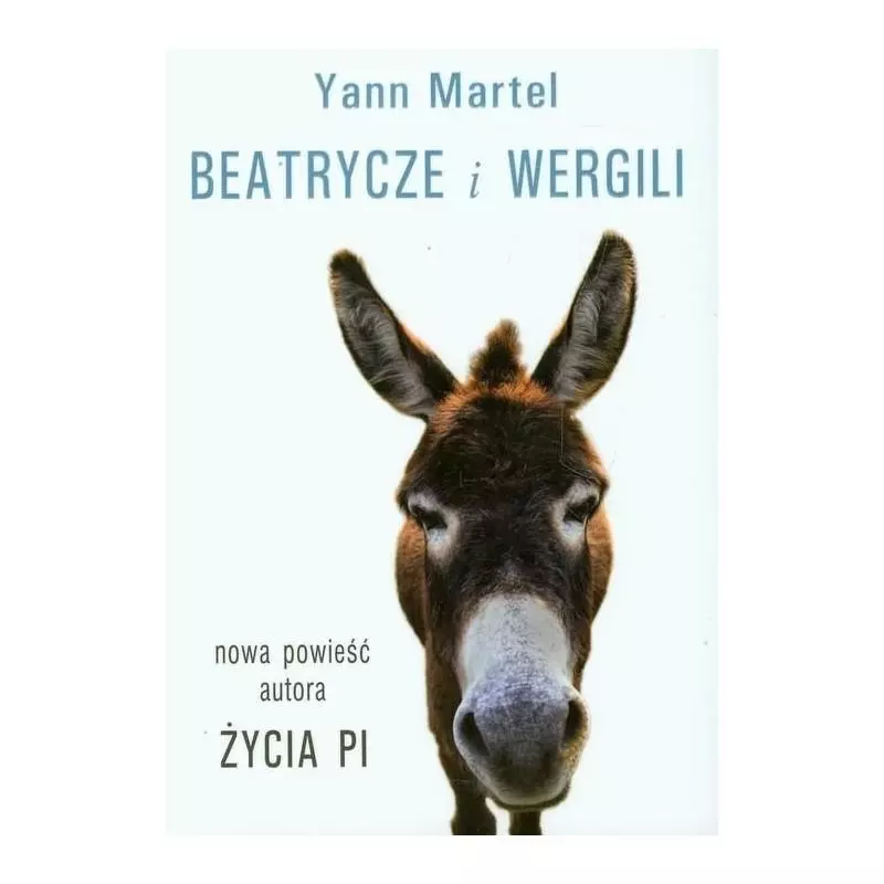 BEATRYCZE I WERGILI Yann Martel - Albatros