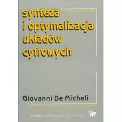 SYNTEZA I OPTYMALIZACJA UKŁADÓW CYFROWYCH Giovanni De Micheli - WNT