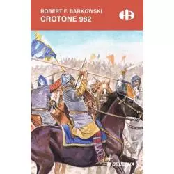 CROTONE 982 Robert F. Barkowski - Bellona