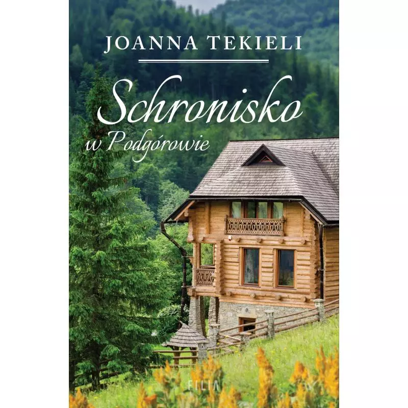 SCHRONISKO W PODGÓROWIE Joanna Tekieli - Filia SCHRONISKO W PODGÓROWIE Joanna Tekieli - Filia