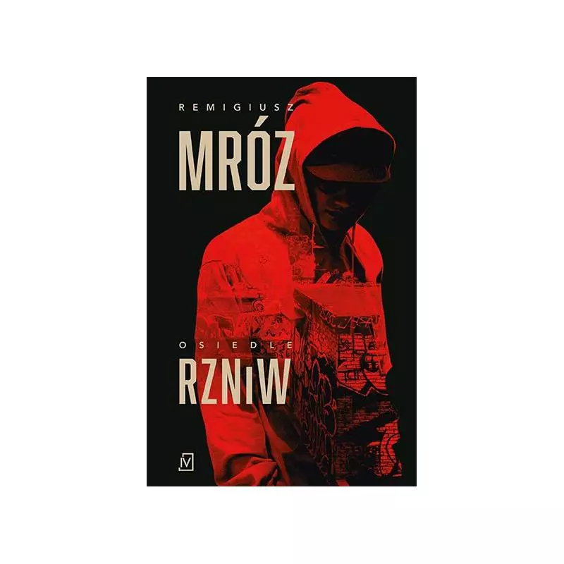 OSIEDLE RZNIW Remigiusz Mróz - Czwarta Strona