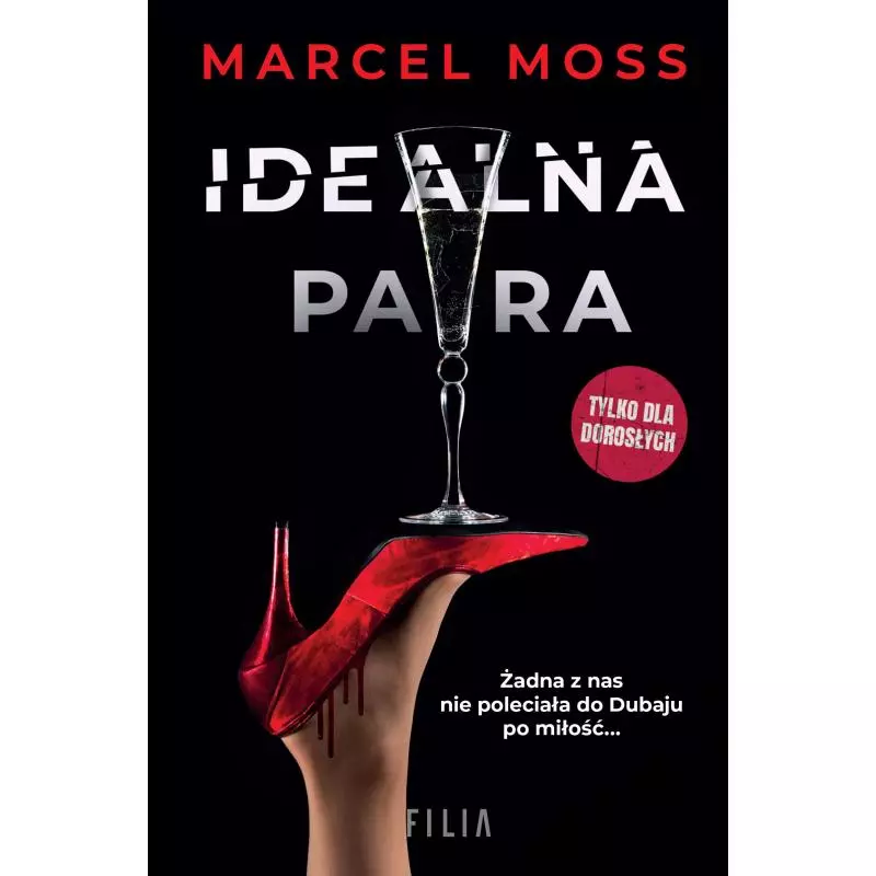 IDEALNA PARA Marcel Moss - Filia IDEALNA PARA Marcel Moss - Filia