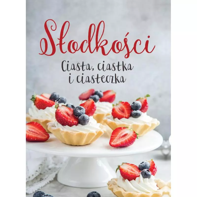 SŁODKOŚCI CIASTA CIASTKA I CIASTECZKA - Buchmann